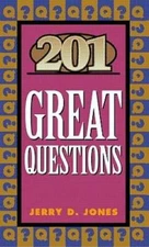 201 Great Questions (LifeChange) - Paperback By Jones, Jerry - VERY GOOD
