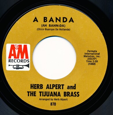 HERB ALPERT & THE TIJUANA BRASS - MISS FRENCHY BROWN / A BANDA