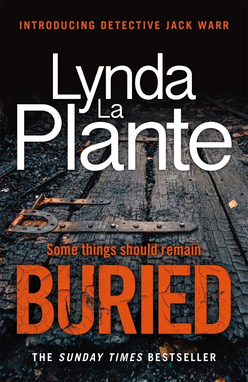Buried: Detective Jack Warr Book 1 - Lynda La Plante (Paperback, 2020)