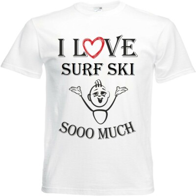 T-Shirt I Love Surf Ski für Damen Herren und Kinder ... in der Farbe Weiss