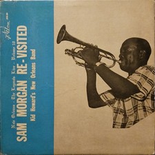 Kid Howard's New Orleans Band - Sam Morgan Re-Visited, LP, (Vinyl)