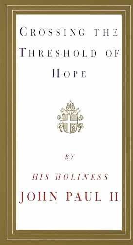 Crossing the Threshold of Hope - Paperback, by Pope John Paul II - Very Good x