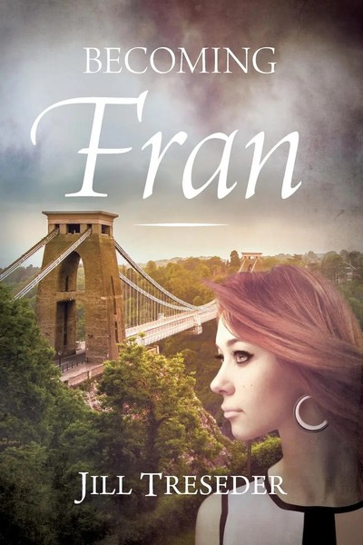 Jill Treseder | Becoming Fran | Taschenbuch | Englisch (2016) | Silverwood Books-image
