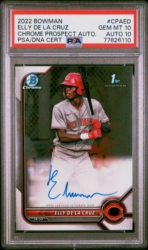Elly De La Cruz  2022 Bowman Chrome 1st Auto Autograph PSA 10 Auto 10