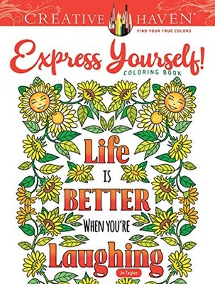 Creative Haven Express Yourself! Coloring Book - Taylor, Jo