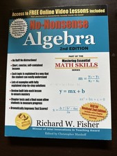 No-Nonsense Algebra, 2nd Ed Mastering Essenti...