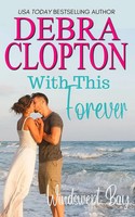 Debra Clopton | With This Forever | Taschenbuch | Englisch (2019)