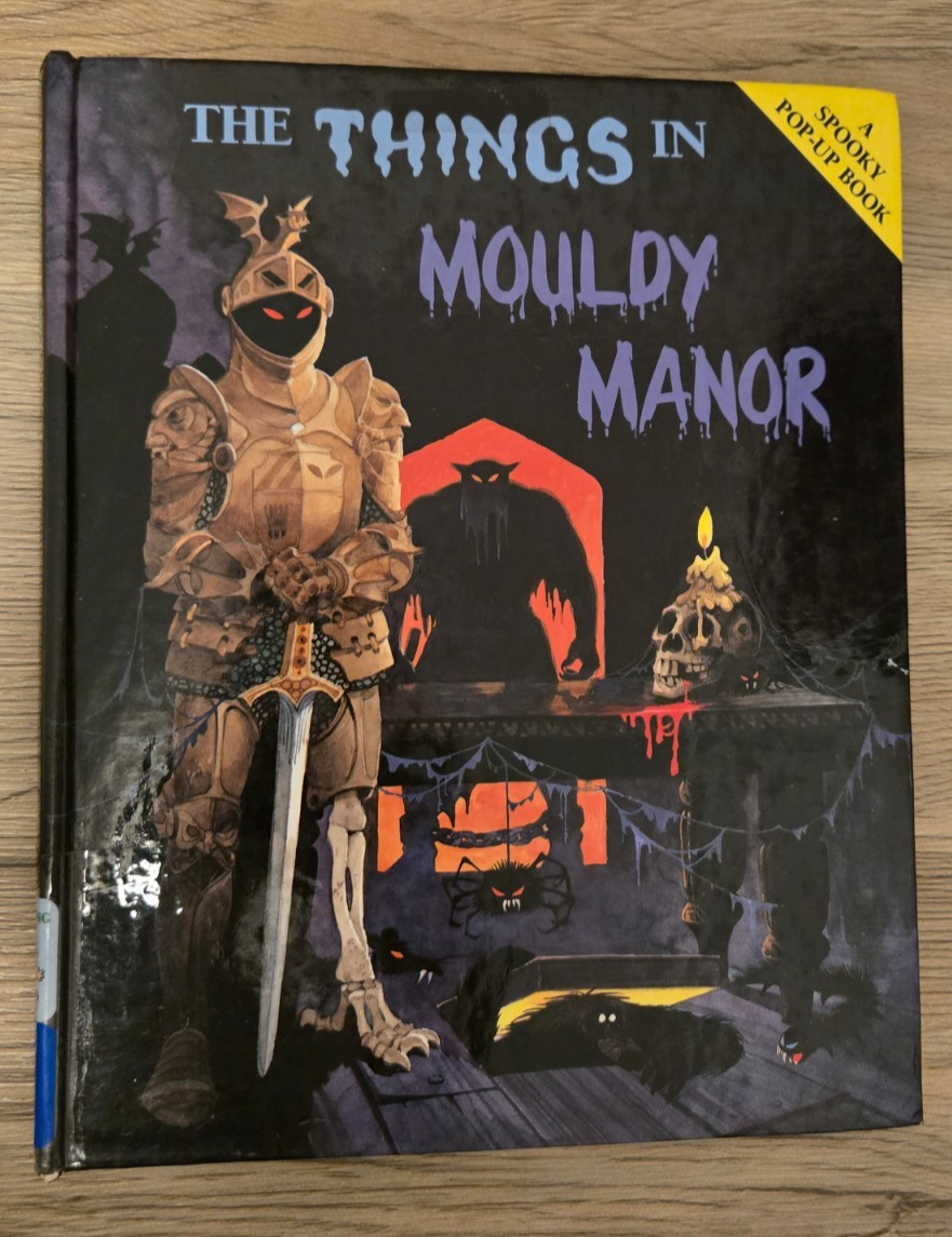 Mini Spooky Pop-Ups Ser.: The Things in Mouldy Manor by Keith