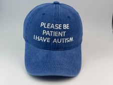 Please Be Patient I Have Autism Embroidered W...