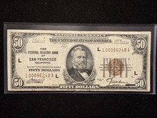 1929 $50 National Currency Federal Reserve Bank, San Francisco, California Low #