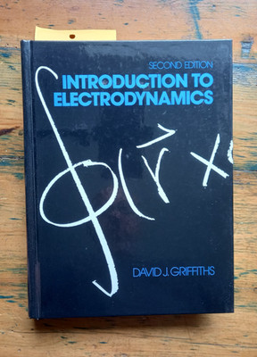 Introduction to Electrodynamics David J Griffiths 2nd Ed Hardcover 1989