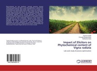 Impact Of Elicitors On Phytochemical Content Of Vigna Radiata Tiyasha Kanjilal