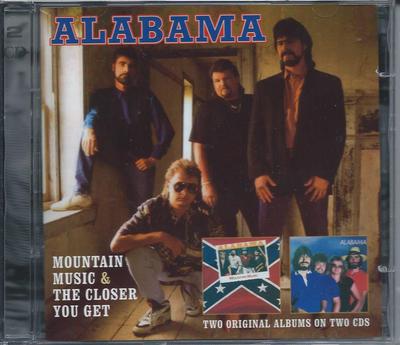 Alabama - Mounain Music & The Closer You Get 2CD New/Sealed