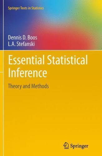Springer Texts in Statistics Ser.: Essential Statistical Inference ...