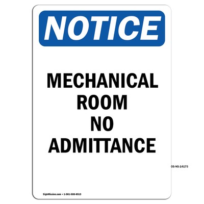 Mechanical Room No Admittance OSHA Notice Sign Metal Plastic Decal