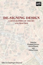 De-signing Design: Cartographies of Theory and Practice by Elizabeth Grierson (E