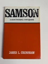 Samson A Secret Betrayed A Vow Ignored HCdj Crenshaw 1978 1stEd
