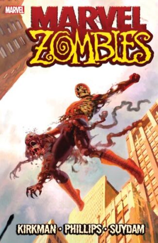 Marvel Zombies, Libro de bolsillo de Kirkman, Robert; Phillips, Sean (ILT), Totalmente Nuevo... - Imagen 1 de 1