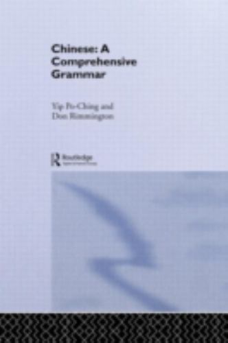 Routledge Comprehensive Grammars Ser.: Chinese : A Comprehensive ...