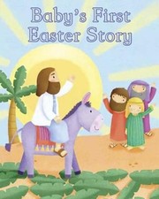 BABY'S FIRST EASTER STORY by Parragon Books