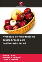 AvaliaçãO De Variedades De Cebola Branca Para DesidrataçãO Em Pó Male (U. A.)