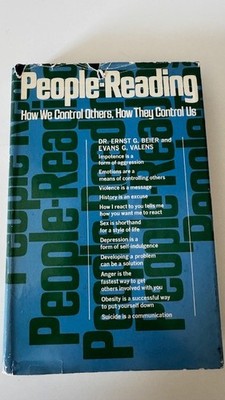 People-Reading: How We Control Others, How They Control Us, Dr. Ernst G. Beier