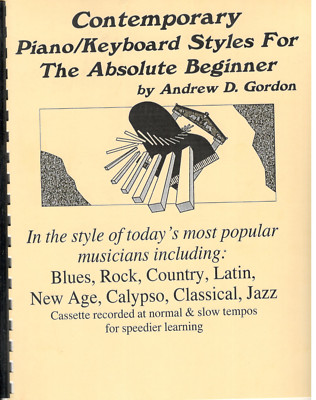 CONTEMPORARY PIANO/KEYBOARD STYLES FOR THE ABSOLUTE BEGINNER BOOK BLUE ROCK JAZZ