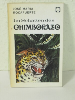 Im Schatten des Chimborazo - DDR Kinderbuch Verlag - Alex Taschenbücher 61