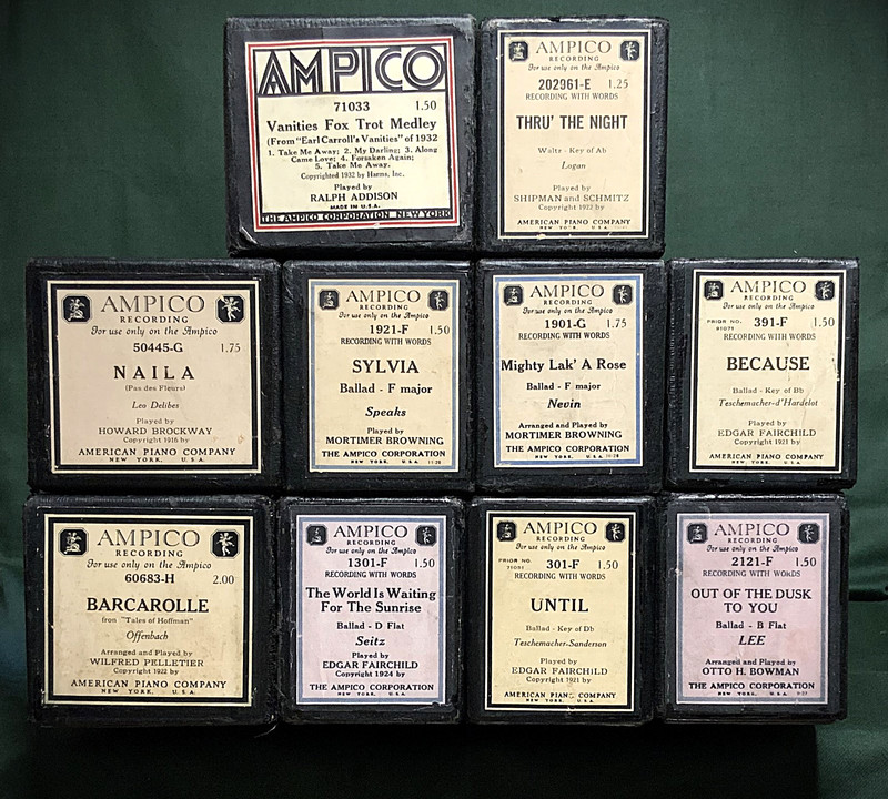 TEN AMPICO Piano Rolls - P/b Addison, Shipman, Fairchild, Pelletier and Bowman !