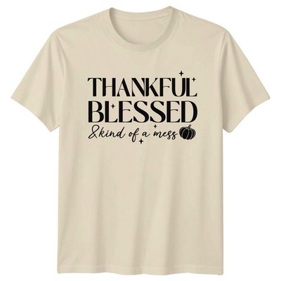 Thankful Blessed Kind Of A T-Shirt Herbst Humor Erntedankfest