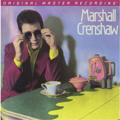 MOFI 294 | Marshall Crenshaw - Marshall Crenshaw MFSL LP oop