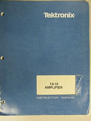 Tektronix 7A19 Amplifier Instruction Manual Revised JAN 1983 070-2129-00