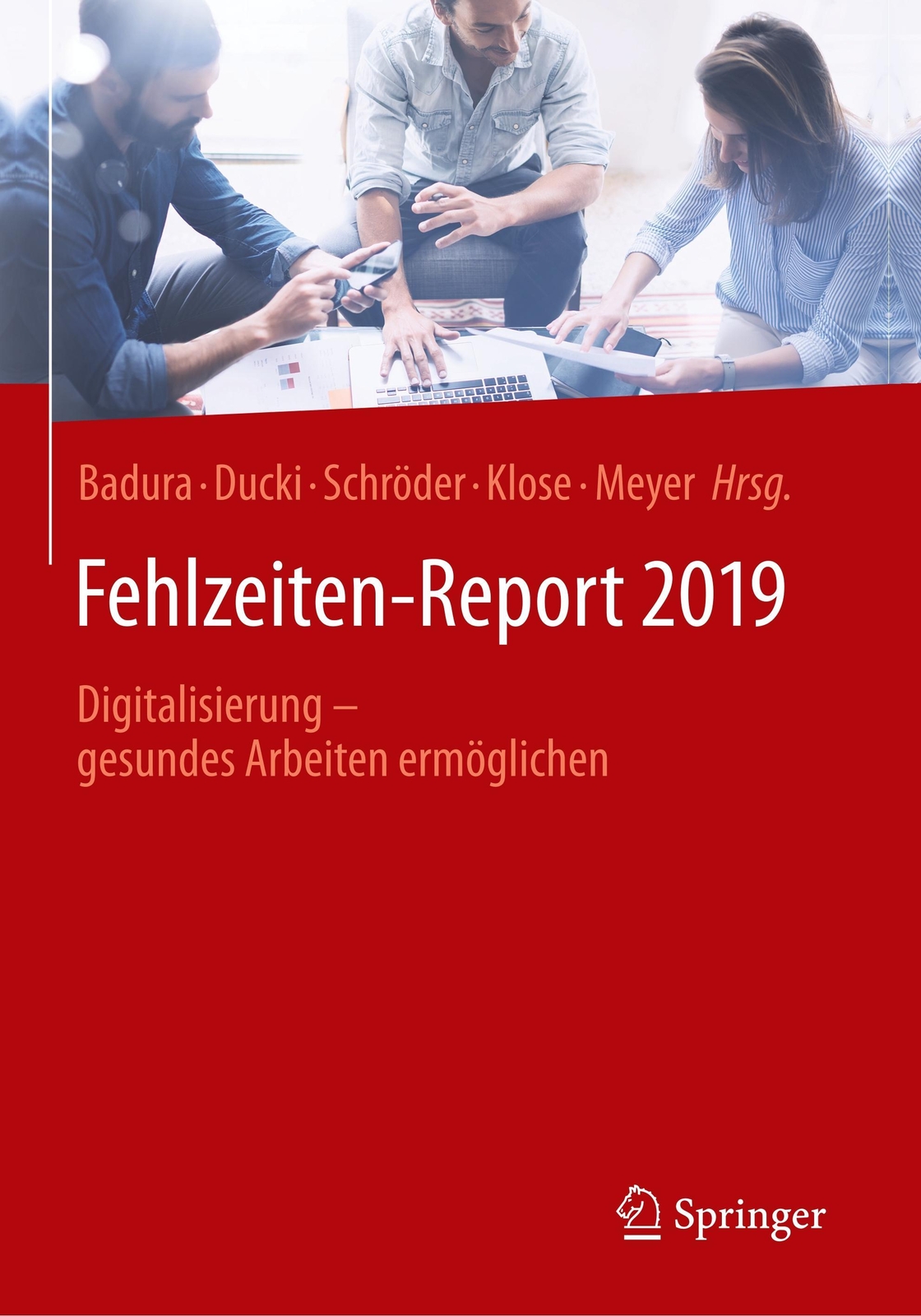 Thumbnail - Fehlzeiten-report 2019 Bernhard Badura