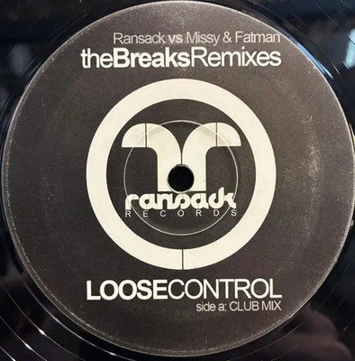 DJ Ransack vs. Missy Elliott & Fatman Scoop Loose Control Vinyl Single 12inch