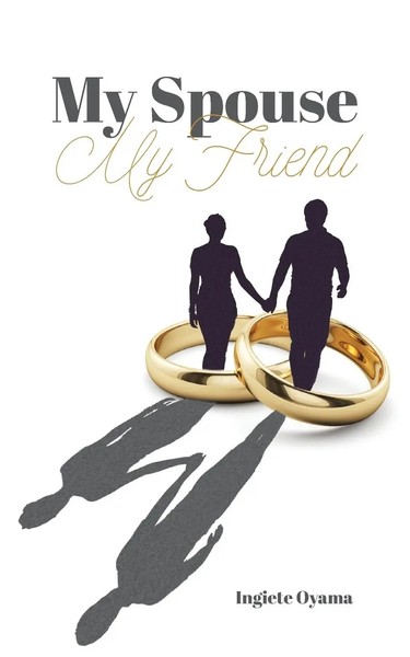 Ingiete Oyama | My Spouse My Friend | Taschenbuch | Englisch (2021)-image