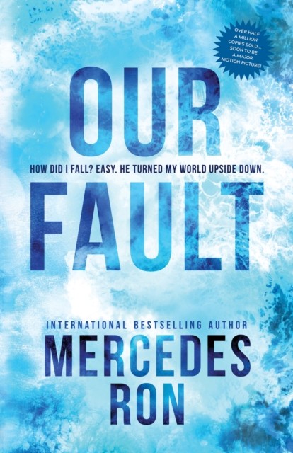Our Fault by Mercedes Ron (Paperback Book)
