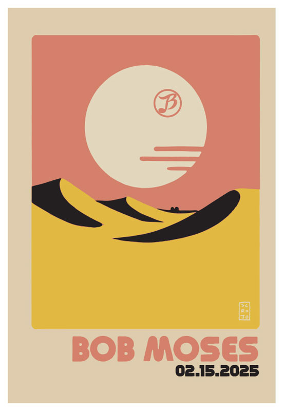 Scrojo Bob Moses Belly Up Aspen Colorado 2/15/2025 Poster