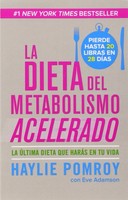 La Dieta Del Metabolismo Acelerado: Come Más, Pierde Más (spanish Edition) on sale La Dieta Del Metabolismo Acelerado: Come Más, Pierde Más (spanish Edition) on sale