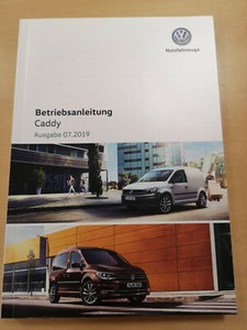 Vw Caddy Bedienungsanleitung Betriebsanleitung Ausgabe 07 2019 Neu Ebay