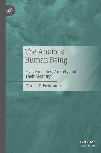 BäRbel Frischmann | The Anxious Human Being | Taschenbuch | Englisch (2026)-image