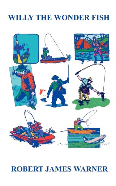 Robert James Warner | Willy The Wonder Fish | Taschenbuch | Englisch (2002)-image