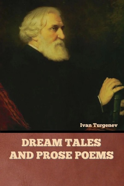 Ivan Turgenev | Dream Tales And Prose Poems | Taschenbuch | Englisch (2022)-image