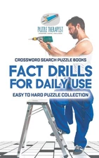 Fact Drills for Daily Use Crossword Search Puzzle Books Easy to 
