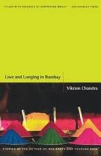 Love and Longing in Bombay: Stories - Paperback By Chandra, Vikram - GOOD