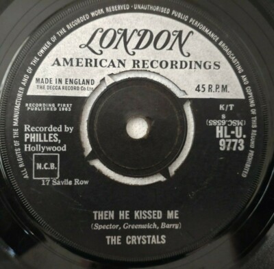 The Crystals, Then He Kissed Me / Brother Julius 7'' Vinyl  London HLU 9773 1963