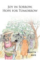 Vonnetta Mayo | Joy In Sorrow, Hope For Tomorrow | Taschenbuch | Englisch (2021)