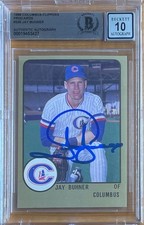 JAY BUHNER SIGNED 1988 COLUMBUS CLIPPERS PROCARDS ROOKIE #329 BAS BGS 10 AUTO