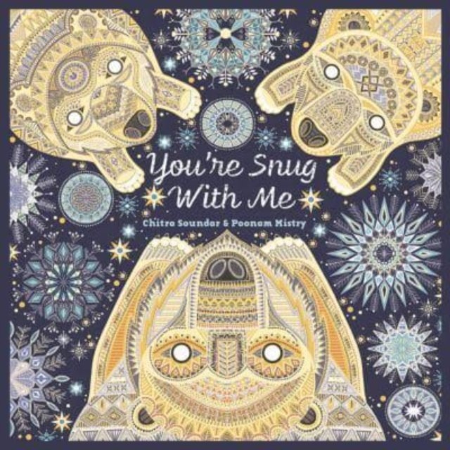 You're Snug With Me by Chitra Soundar (Paperback Book)