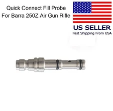 Air Fill Quick Connect Probe Adapter For Barra 250Z PCP Air Gun Rifle