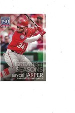2019 TOPPS 150 YEARS GREATEST SEASONS STAR BRYCE HARPER